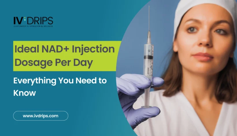 Ideal NAD Injection Dosage Per Day_ Everything You Need to Know