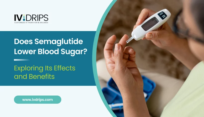 Does Semaglutide Lower Blood Sugar_ Exploring Its Effects and Benefits